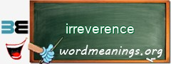 WordMeaning blackboard for irreverence